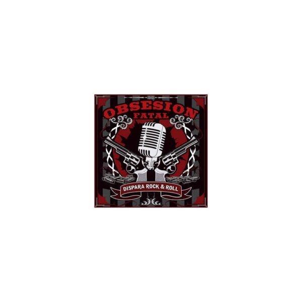 OBSESION FATAL - Dispara Rock And Roll - CD