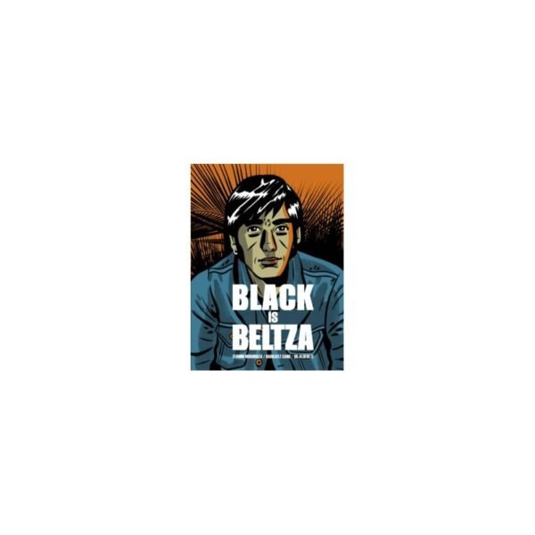 FERMIN MUGURUZA - Black Is Beltza - Comic ( Castellano )