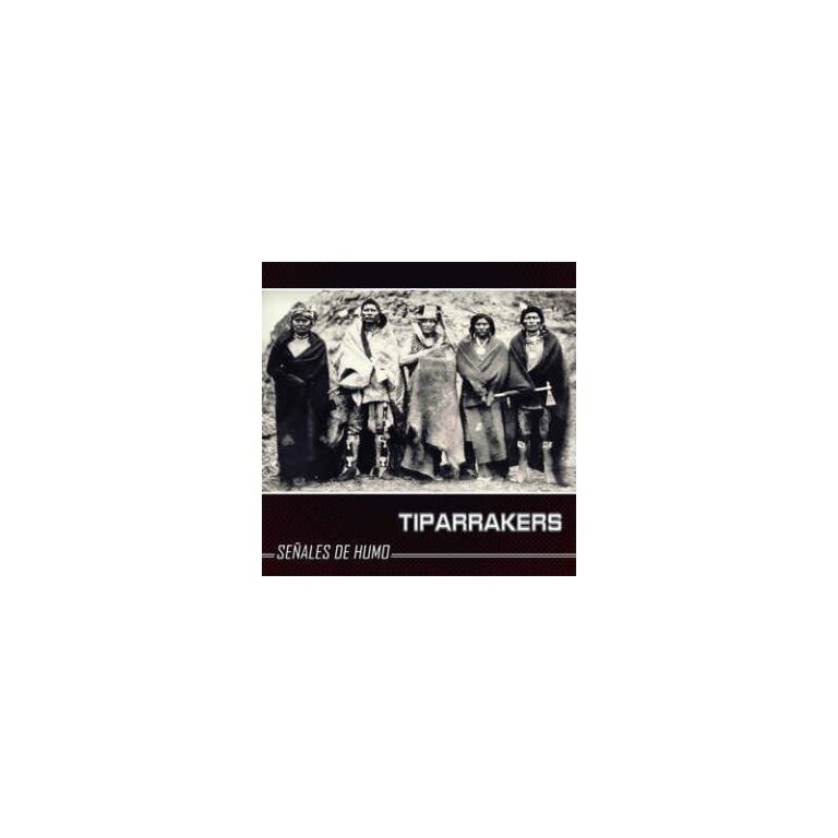 TIPARRAKERS - Señales De Humo - CD