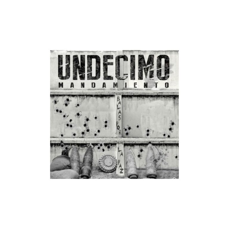 UNDECIMO MANDAMIENTO - Balas Por La Paz - CD