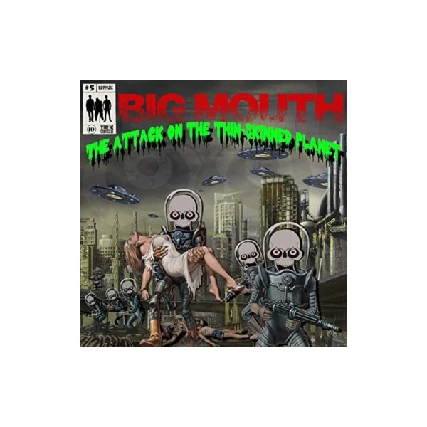 BIG MOUTH - The Attack Of The Thin-Skinned Planet - LP