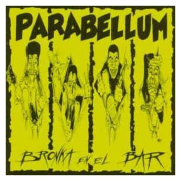 PARABELLUM - Bronka en el Bar - LP
