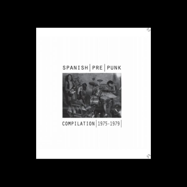 V/A - Spanish Pre Punk Compilation 1975-1979 - LP