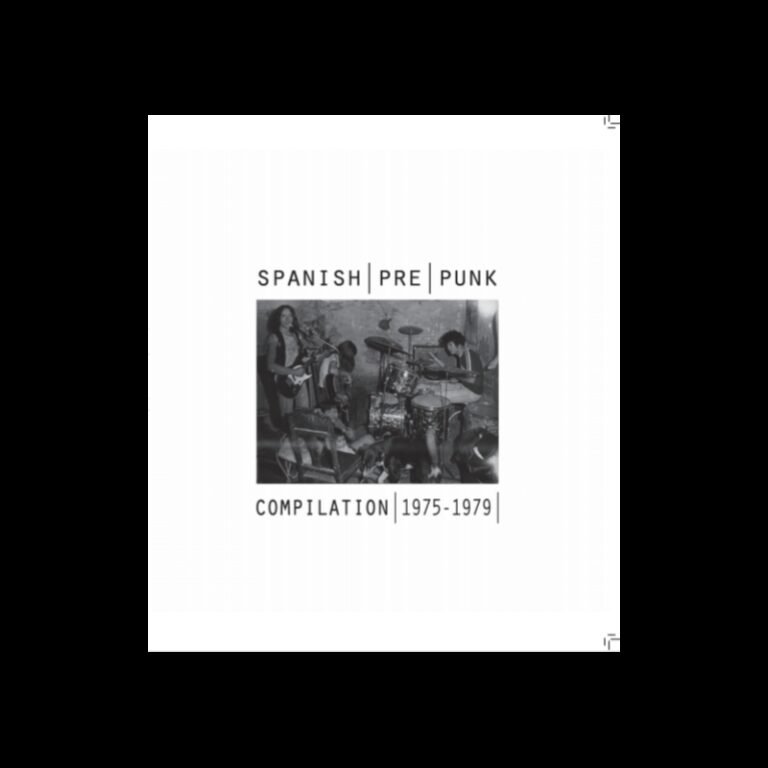 V/A - Spanish Pre Punk Compilation 1975-1979 - LP