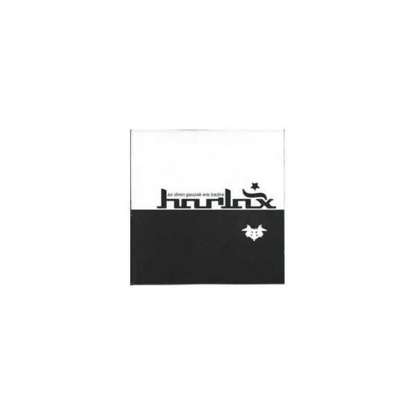 HARLAX - Ez Diren Gauzak Ere Badira - CD