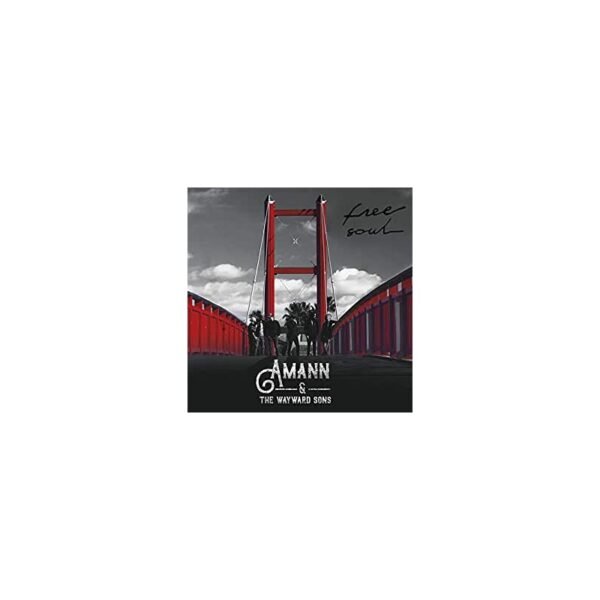AMANN & THE WAYWARD SONS - Free Souls - CD
