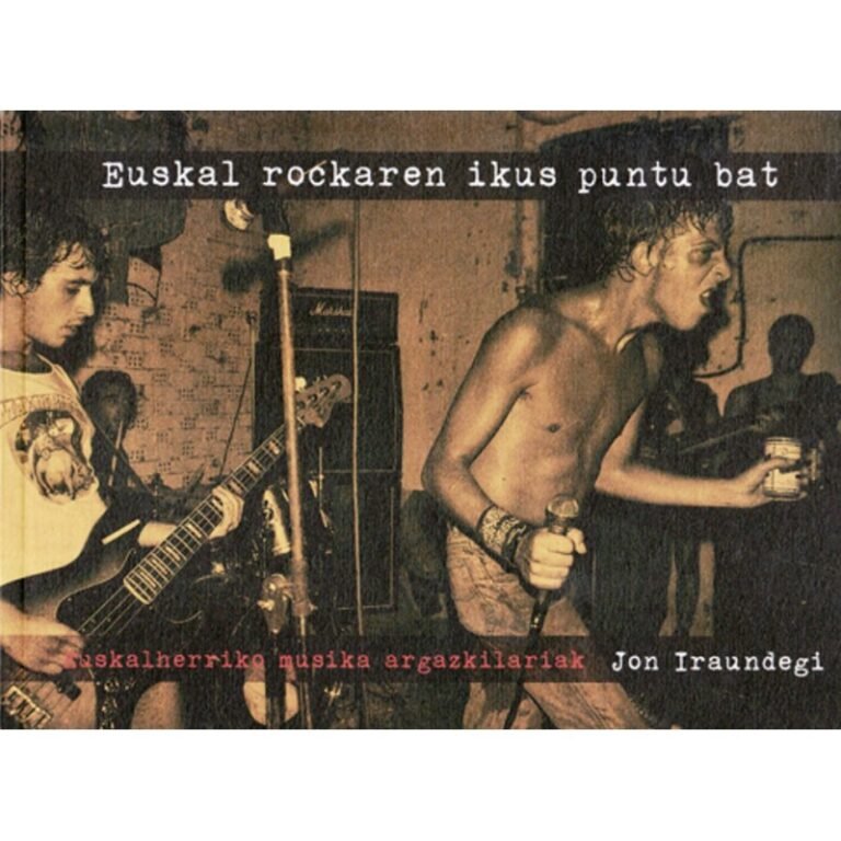 EUSKAL ROCK IKUS PUNTU BAT - Jon Iraundegi - Libro