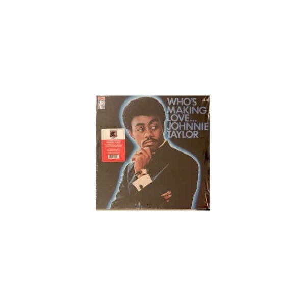 JOHNNIE TAYLOR - Who's Making Love .... - LP