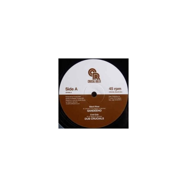 SANDEENO - Silent River / DUB CRUCIALS - Cold Dub / RAS TELFORD - Sabotage / DUB CRUCIALS - Dubotage - 10"