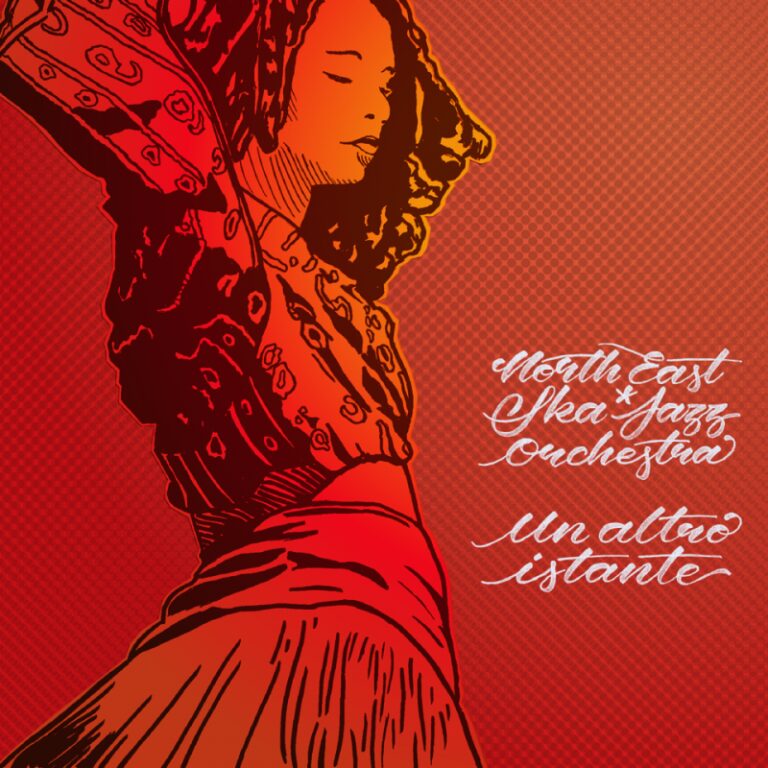 NORTH EAST SKA JAZZ ORCHESTRA - Un Altro Istante - digital single