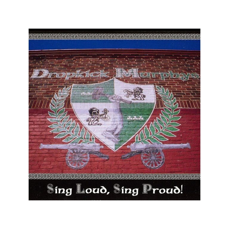 DROPKICK MURPHYS – Sing Loud , Sing Proud ! - CD