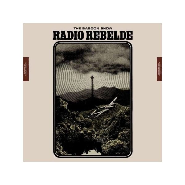 THE BABOON SHOW ‎– Radio Rebelde - LP