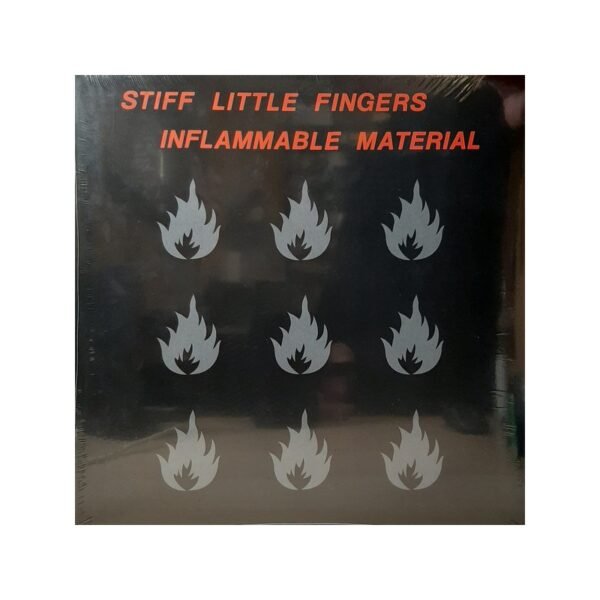 STIFF LITTLE FINGERS - Inflammable Material - LP