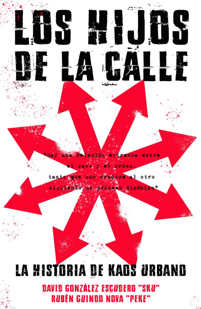 KAOS URBANO - Hijos De La Calle – Libro