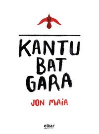 KANTU BAT GARA - Jon Maia - Libro + CD