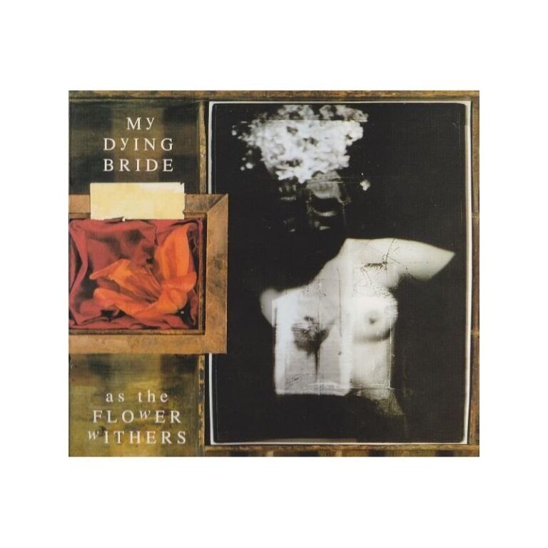 MY DYING BRIDE – As The Flower Withers - CD
