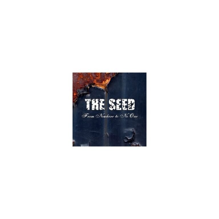 THE SEED - From Nowhere To No One - CD