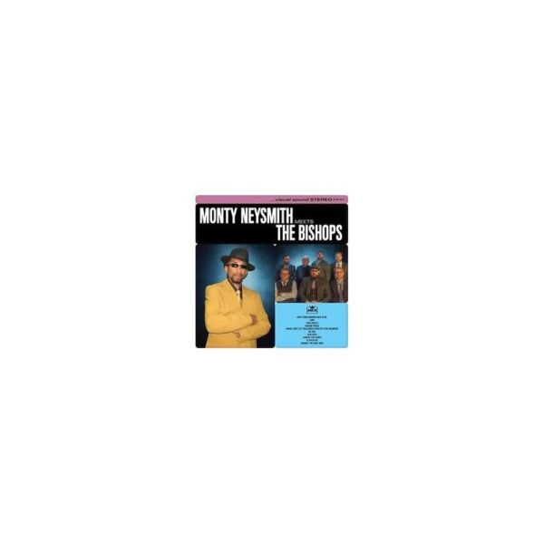 MONTY NEYSMITH & THE BISHOPS – Monty Neysmith Meets The Bishops - LP