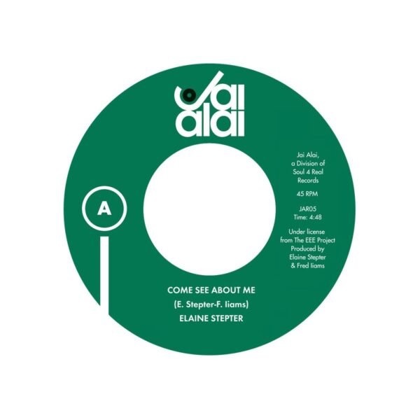 ELAINE STEPTER – Come See About Me / What Am I To Do - 7”