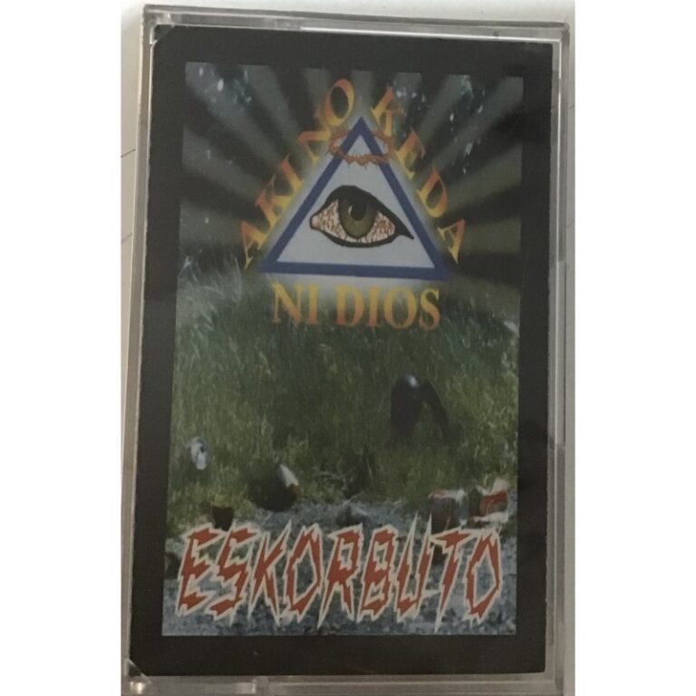 ESKORBUTO – Aki No Keda Ni Dios - CASSETTE