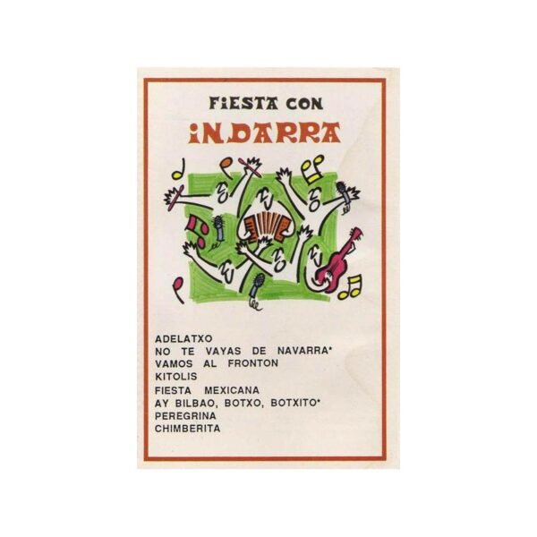 INDARRA – Fiesta Con Indarra - CASSETTE