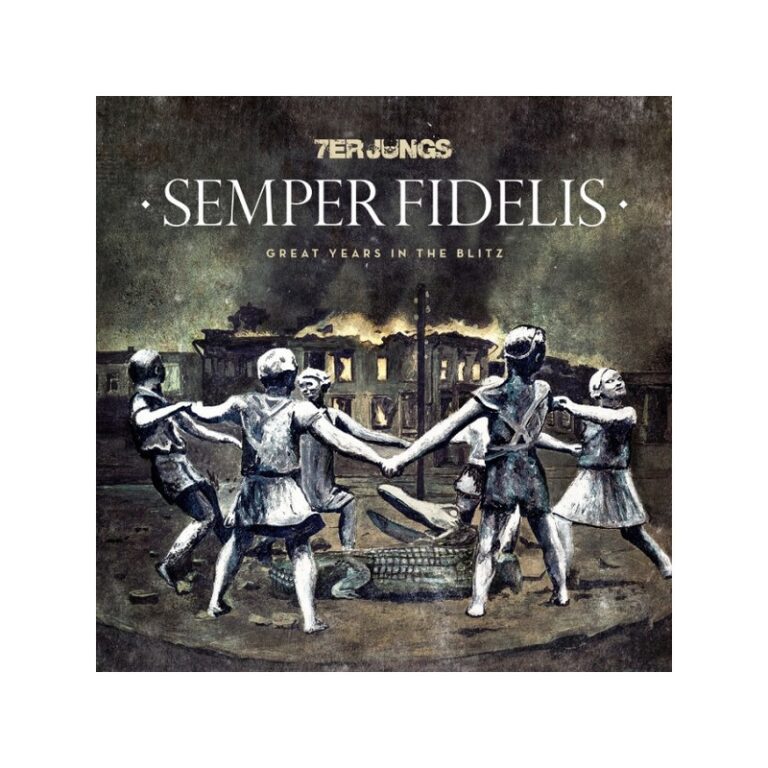 7ER JUNGS – Semper Fidelis - LP