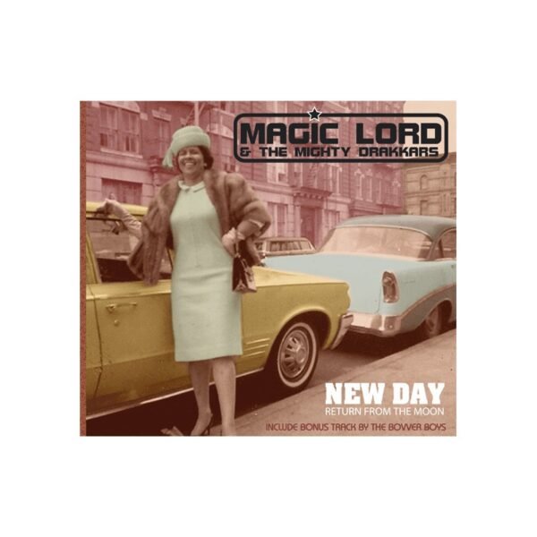 MAGIC LORD & THE MIGHTY DRAKKARS – New Day (Return From The Moon) - CD