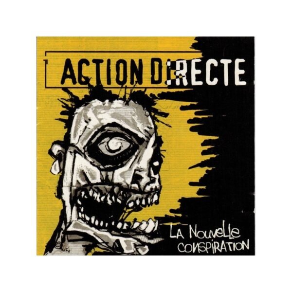 ACTION DIRECTE – La Nouvelle Conspiration - CD