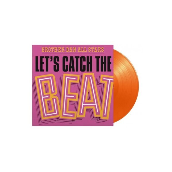 BROTHER DAN ALL STARS – Let's Catch The Beat - LP