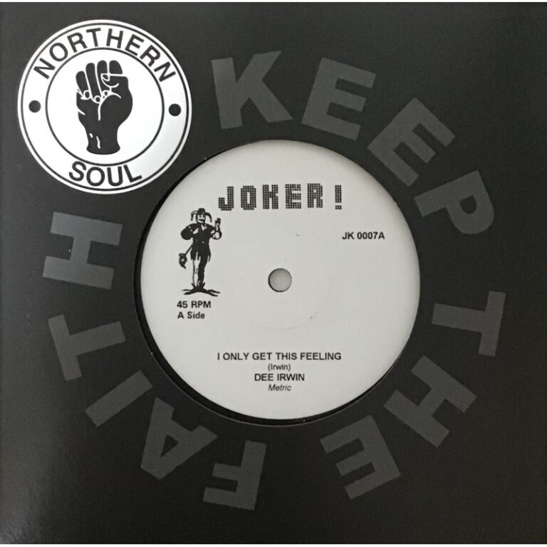 DEE IRWIN, ROSEY JONES, FRANK BEVERLY, THE BUTLERS – I Only Get This Feeling / Have Love Will Travel / Because Of My Heart - 7”