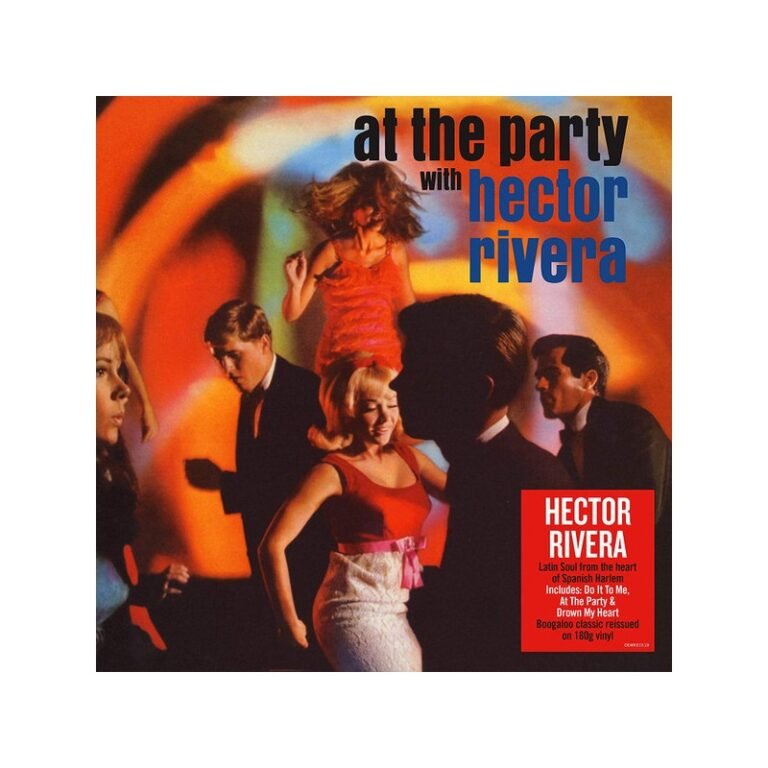 HECTOR RIVERA – At The Party With Hector Rivera - LP