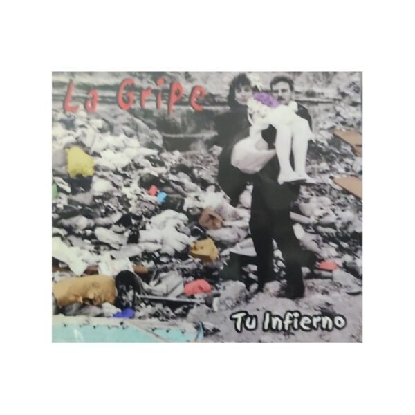 LA GRIPE – Tu Infierno - CD