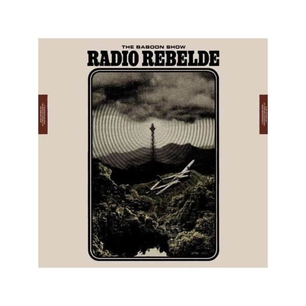 THE BABOON SHOW – Radio Rebelde - CD