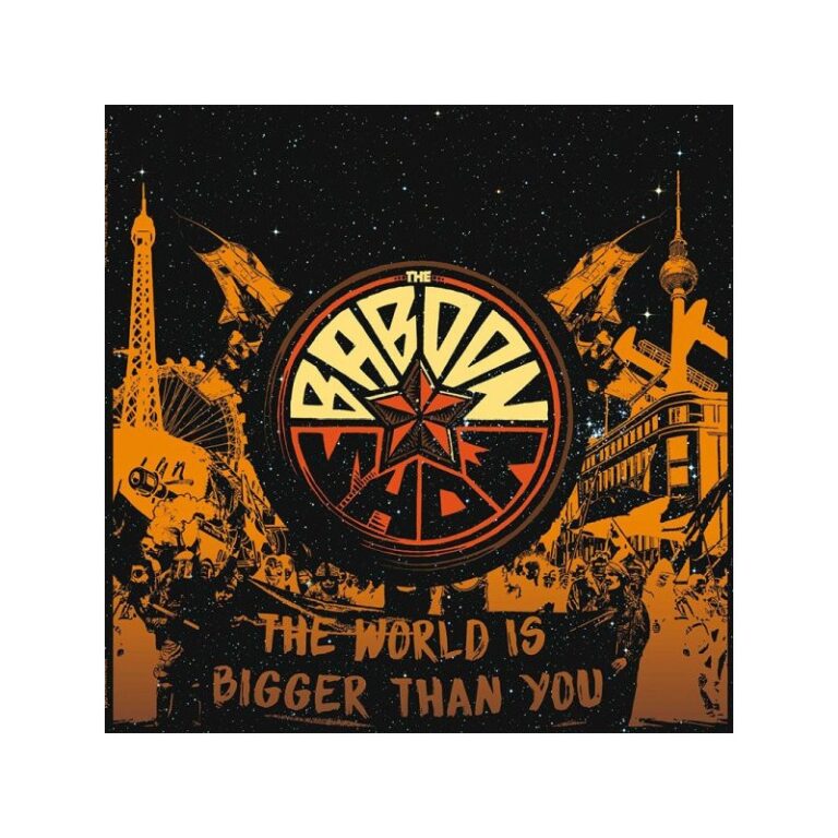 THE BABOON SHOW – The World Is Bigger Than You - CD