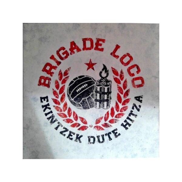 BRIGADE LOCO – Ekintzek Dute Hitza - LP