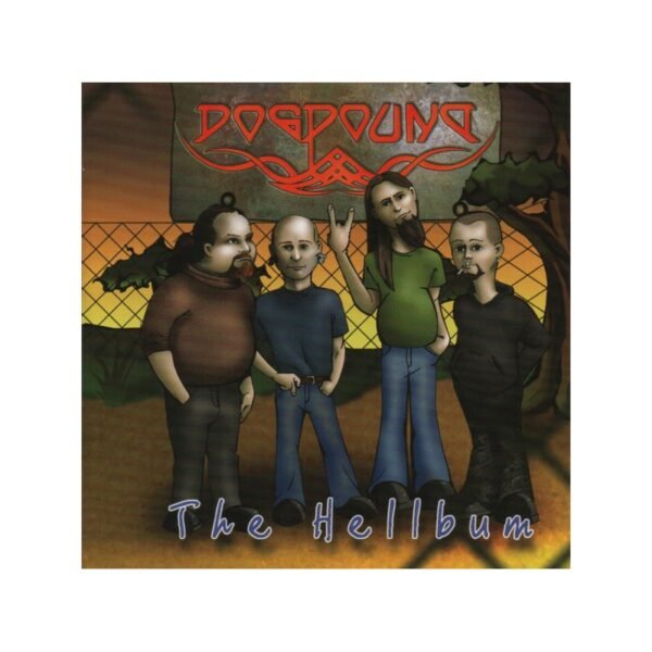 DOGPOUND – The Hellbum - CD