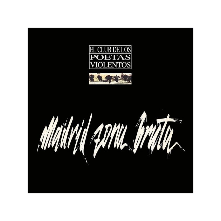 EL CLUB DE LOS POETAS VIOLENTOS – Madrid Zona Bruta - 2LP