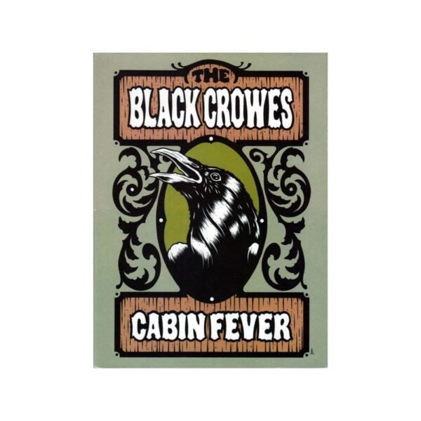 THE BLACK CROWES – Cabin Fever - DVD