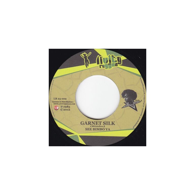 GARNET SILK ‎– See Bimbo Ya - 7”