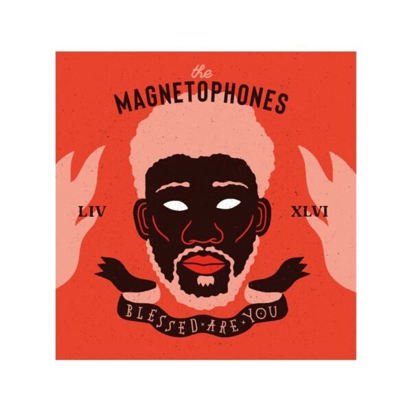 THE MAGNETOPHONES – Blessed Are You / Ardes - 7´´