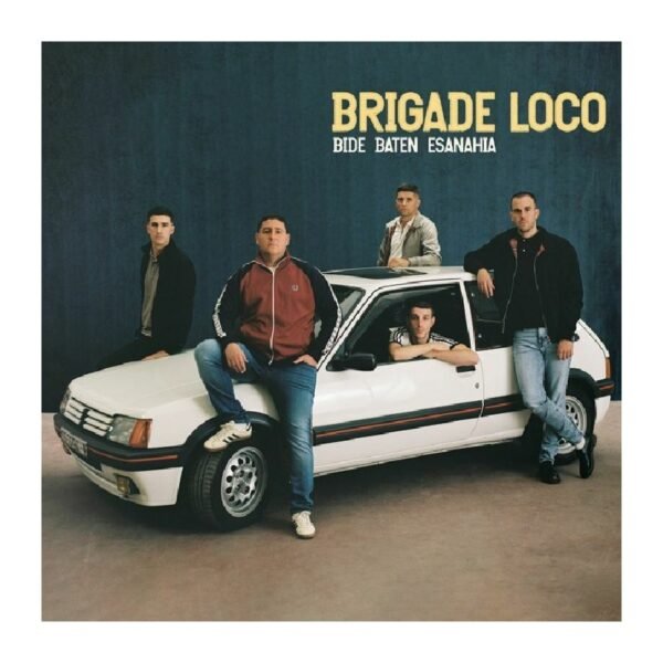 BRIGADE LOCO - Biden Bate Esanahia - LP