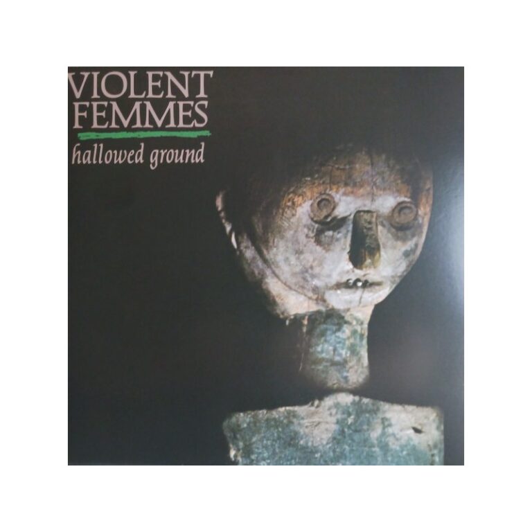 VIOLENT FEMMES – Hallowed Ground - LP