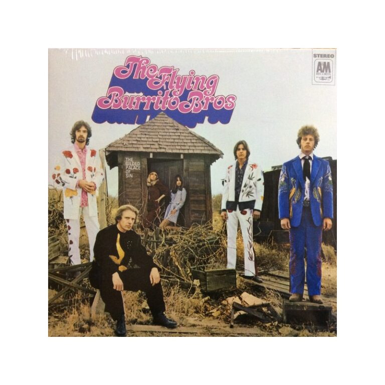 THE FLYING BURRITO BROS – The Gilded Palace Of Sin - LP