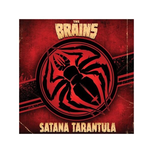 THE BRAINS – Satana Tarantula - LP