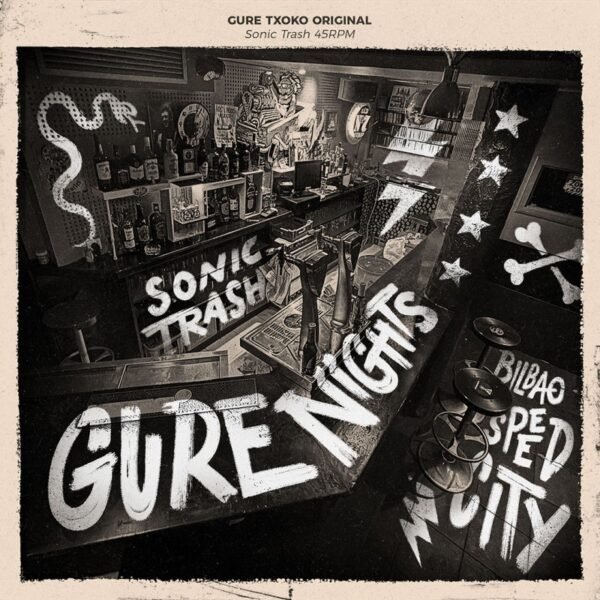 SONIC TRASH - Gure Nights – 7”