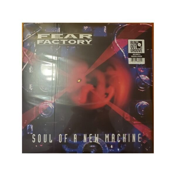 FEAR FACTORY – Soul Of A New Machine - 3LP