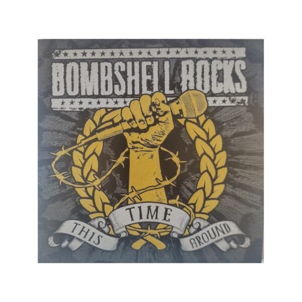 BOMBSHELL ROCKS – This Time Around - 7”