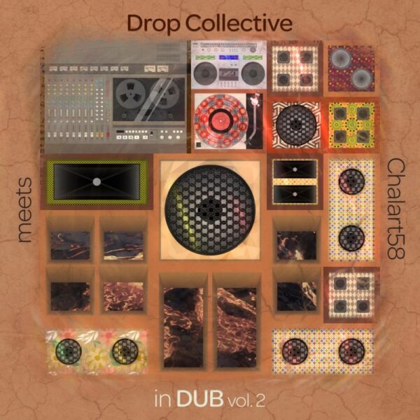 DROP COLLECTIVE Meets CHALART58 - In Dub Vol 2 - digital EP