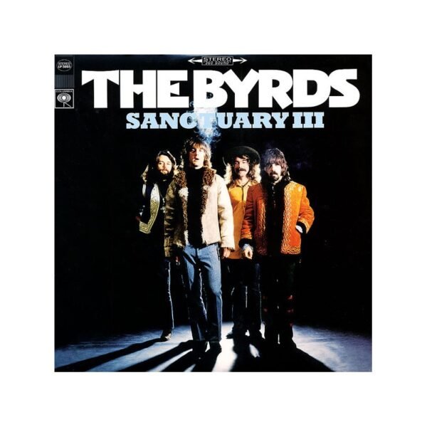 THE BYRDS – Sanctuary III - LP