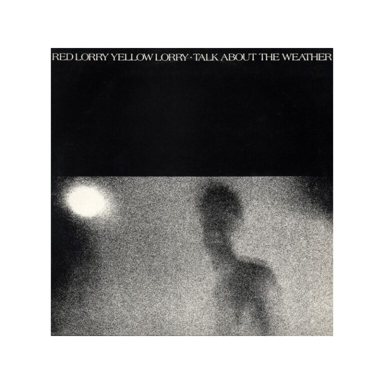 RED LORRY YELLOW LORRY – Talk About The Weather - LP